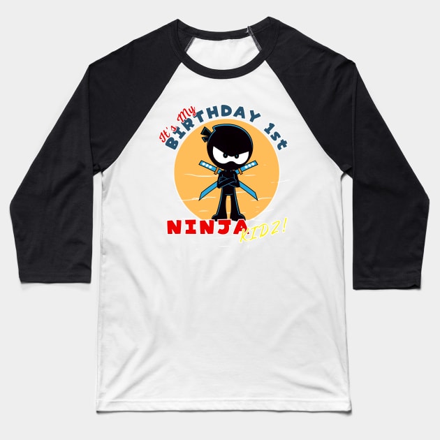 ninja birthday 1st Baseball T-Shirt by menarikjanda